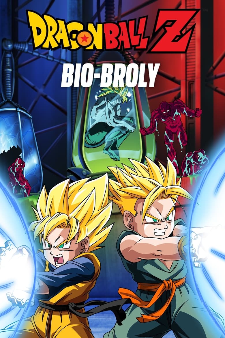 ดราก้อนบอลแซด เดอะมูฟวี่ 11: สุดยอดนักรบไบโอโบรลี่ (1994) Dragon Ball Z: Bio-Broly